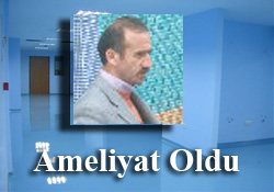 Cengiz TOPAL  Ameliyat Oldu