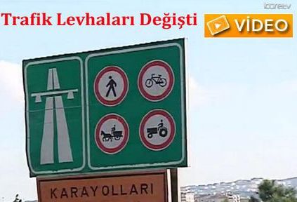 DKKAT ! Trafik Levhalar Deiti (VDEO)