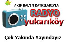 RADYO Yukarky Geliyor